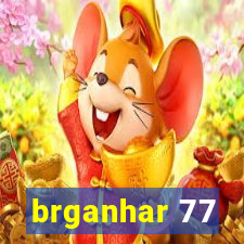 brganhar 77